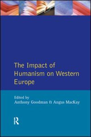 Impact of Humanism on Western Europe During the Renaissance, The