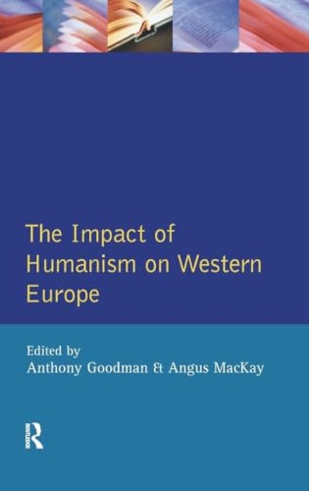 Impact of Humanism on Western Europe During the Renaissance, The
