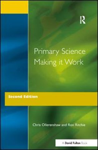 Primary Science - Making It Work