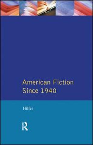 American Fiction Since 1940