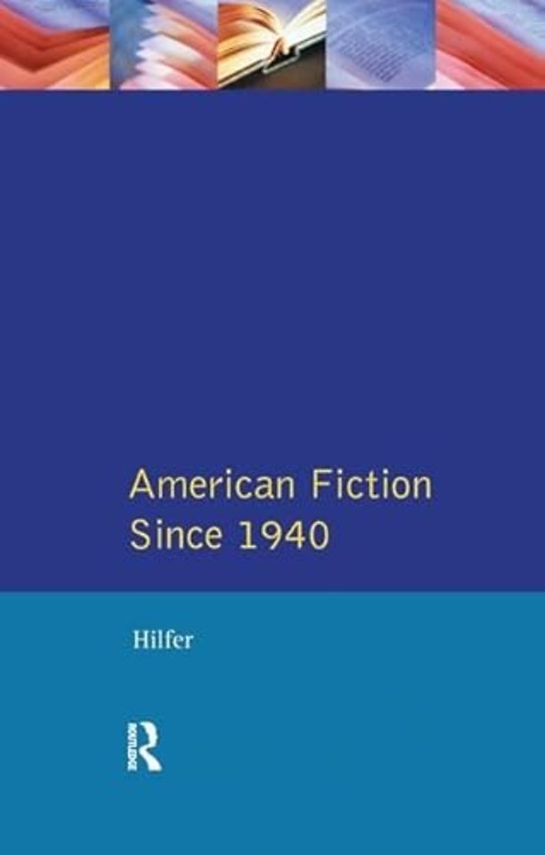 American Fiction Since 1940