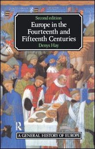 Europe in the Fourteenth and Fifteenth Centuries