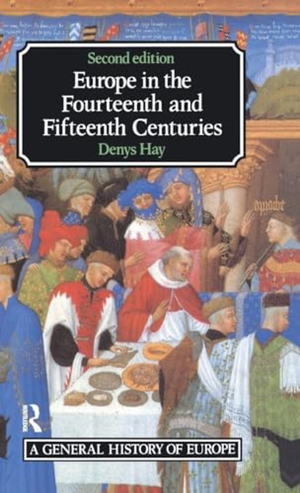 Europe in the Fourteenth and Fifteenth Centuries