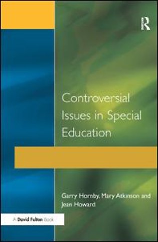 Controversial Issues in Special Education