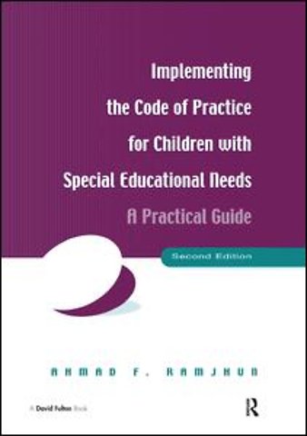 Implementing the Code of Practice for Children with Special Educational Needs