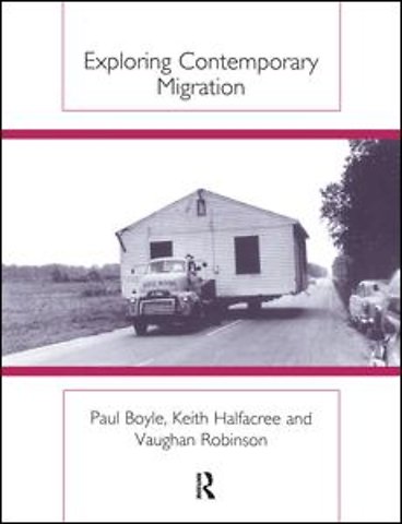 Exploring Contemporary Migration