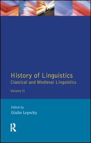History of Linguistics Volume II