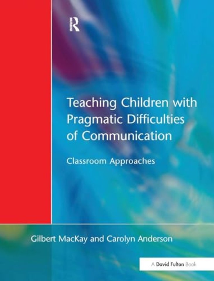 Teaching Children with Pragmatic Difficulties of Communication
