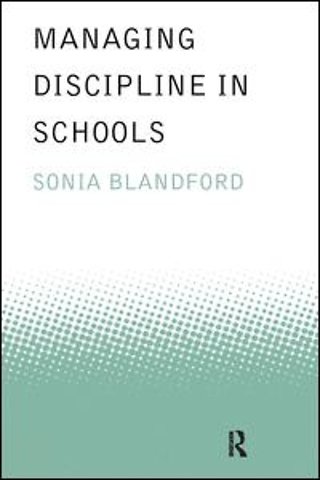 Managing Discipline in Schools