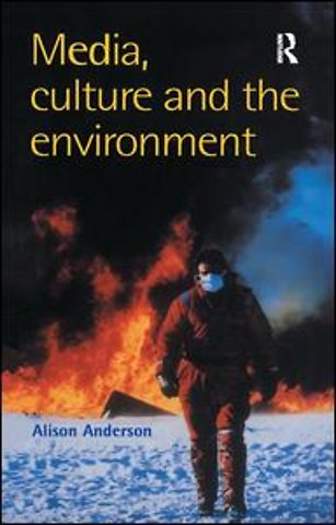 Media, Culture And The Environment