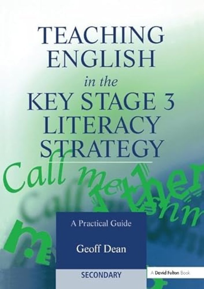 Teaching English in the Key Stage 3 Literacy Strategy