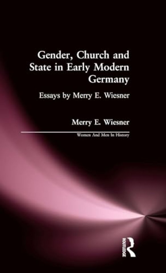 Gender, Church and State in Early Modern Germany