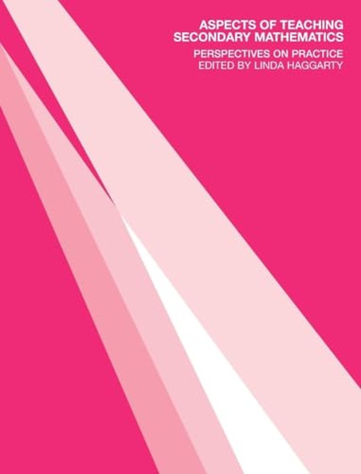 Aspects of Teaching Secondary Mathematics