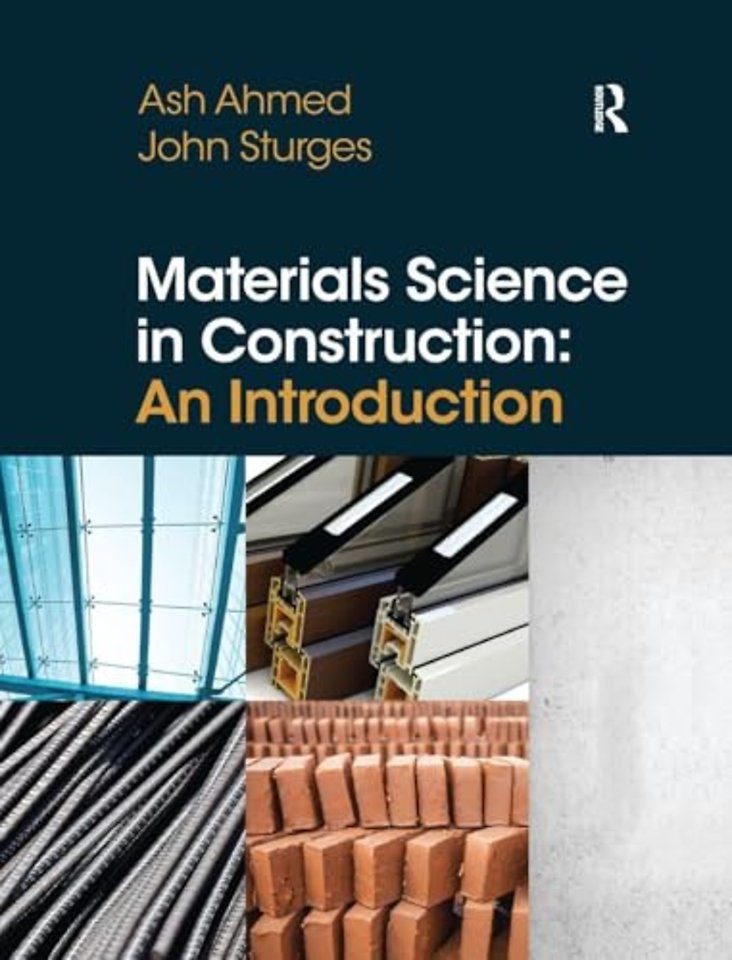 Materials Science In Construction: An Introduction