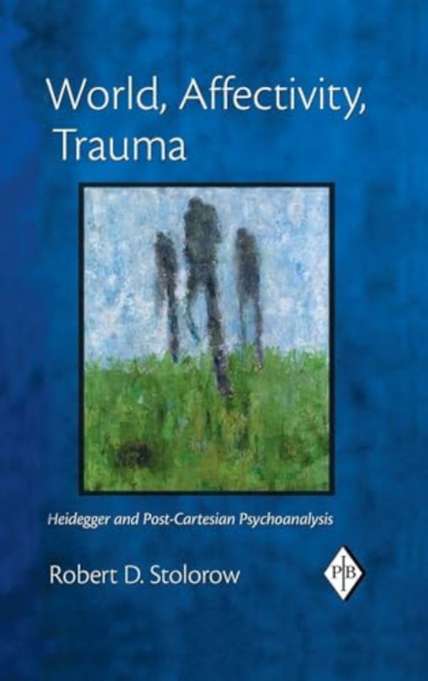 World, Affectivity, Trauma