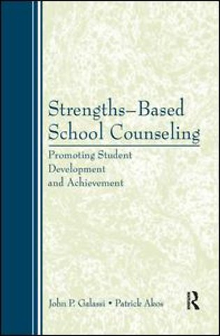 Strengths-Based School Counseling