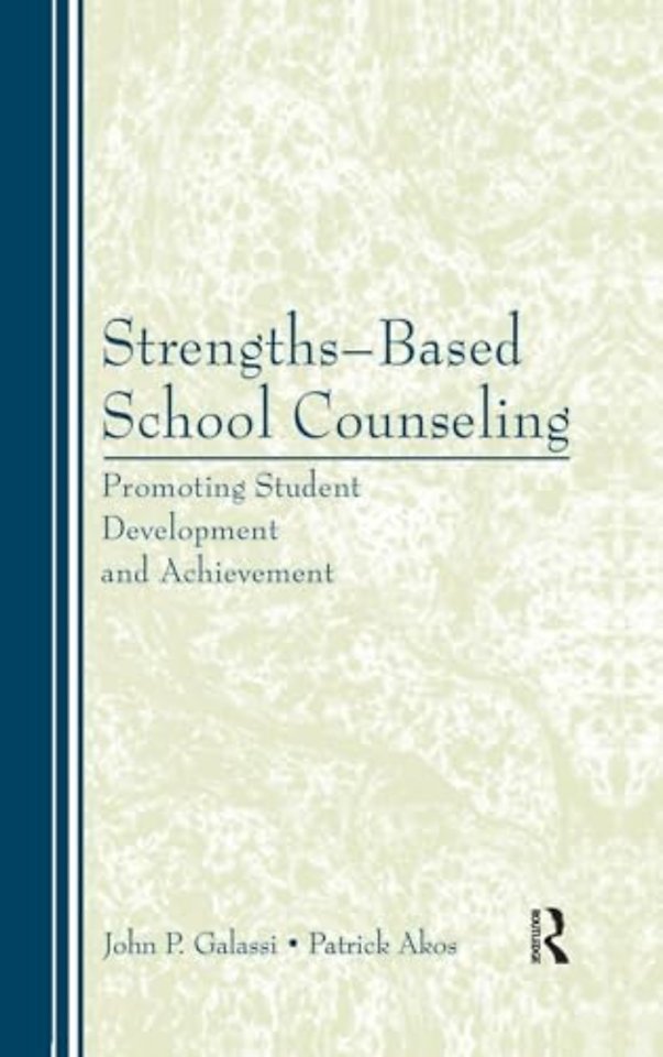Strengths-Based School Counseling