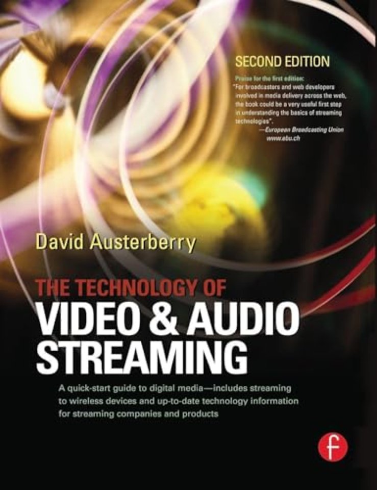 Technology of Video and Audio Streaming