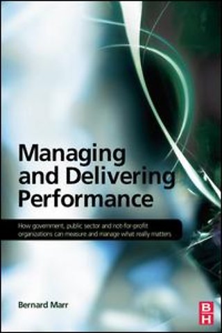 Managing and Delivering Performance
