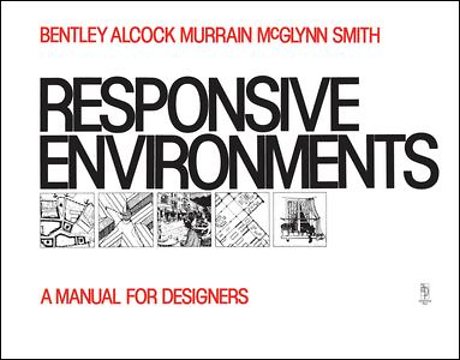Responsive Environments