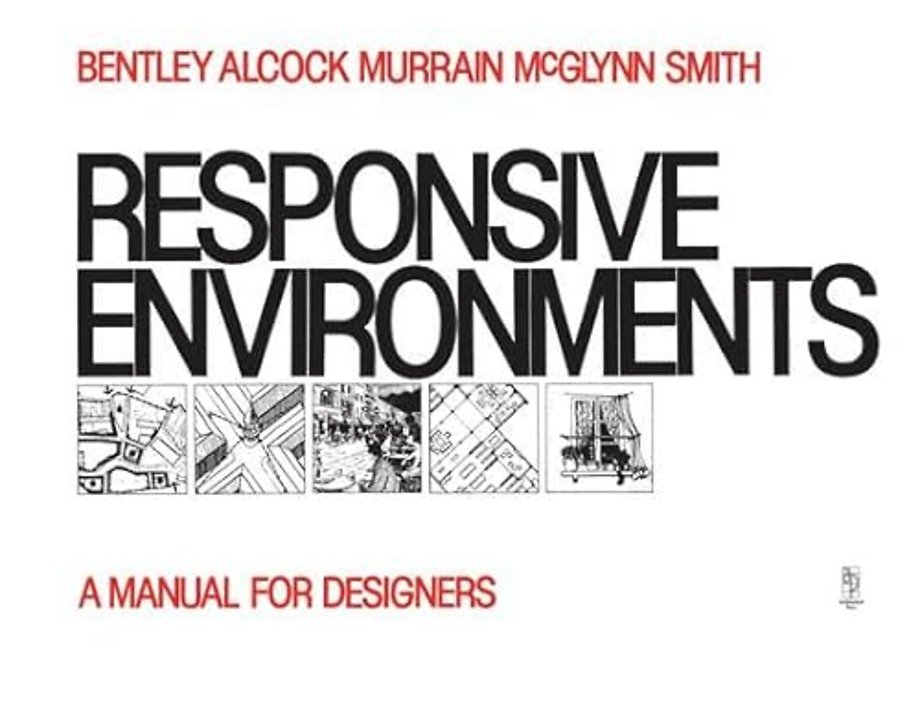 Responsive Environments