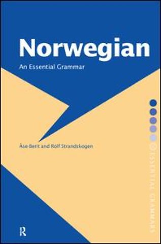 Norwegian: An Essential Grammar