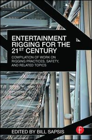 Entertainment Rigging for the 21st Century