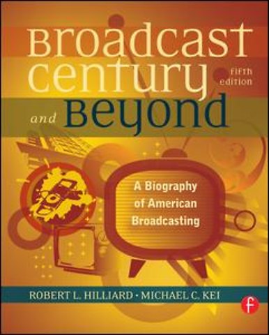 Broadcast Century and Beyond