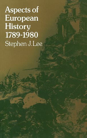 Aspects of European History 1789-1980