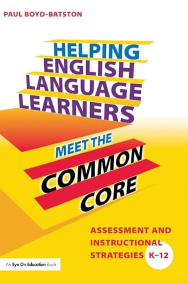 Helping English Language Learners Meet the Common Core