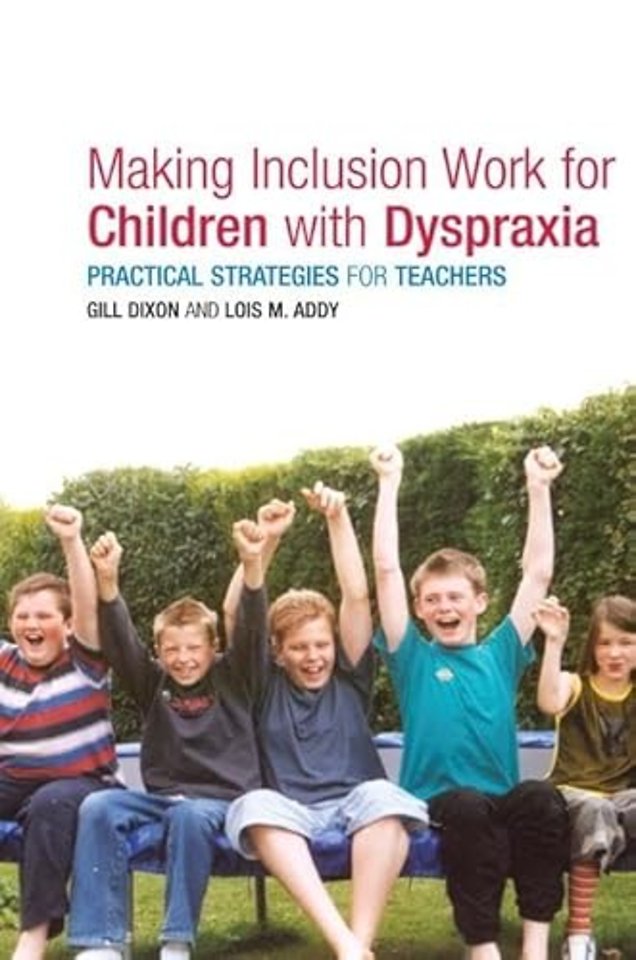 Making Inclusion Work for Children with Dyspraxia