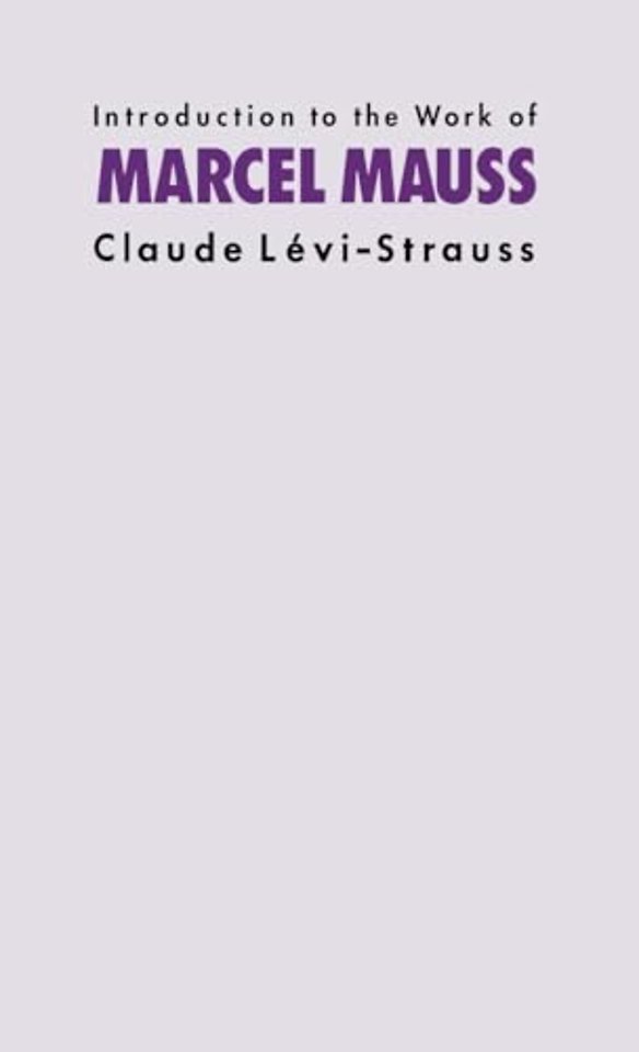 Introduction to the Work of Marcel Mauss