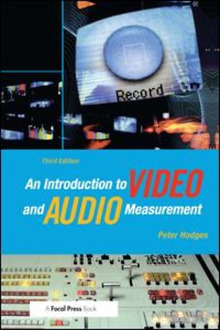 Introduction to Video and Audio Measurement