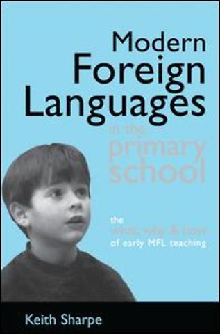 Modern Foreign Languages in the Primary School