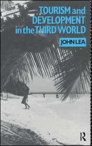 Tourism and Development in the Third World