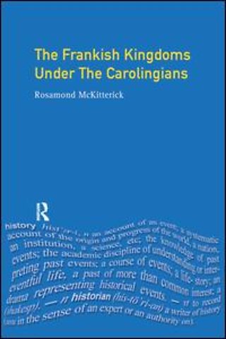 Frankish Kingdoms Under the Carolingians 751-987