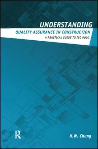 Understanding Quality Assurance in Construction