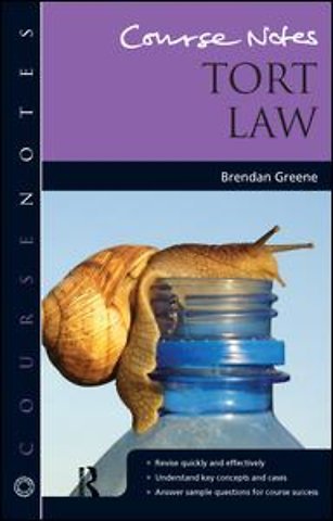Course Notes: Tort Law