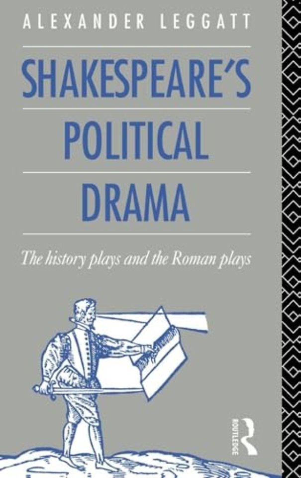 Shakespeare's Political Drama