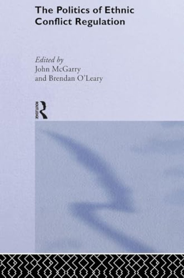 Politics of Ethnic Conflict Regulation