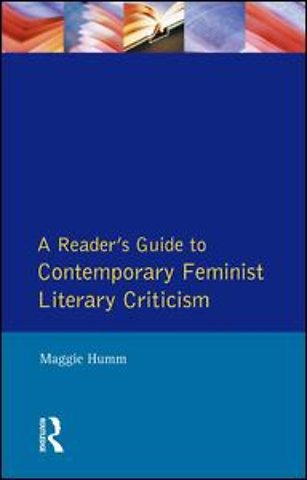 Readers Guide to Contemporary Feminist Literary Criticism