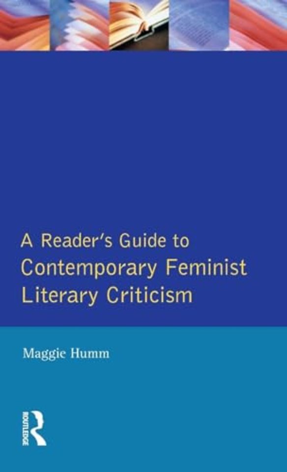 Readers Guide to Contemporary Feminist Literary Criticism