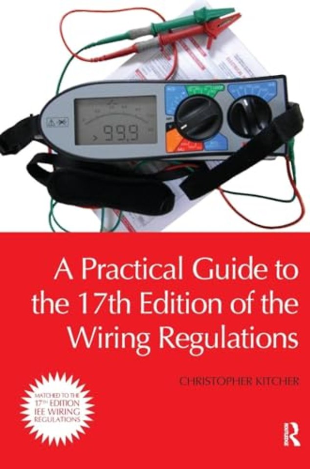 Practical Guide to the of the Wiring Regulations