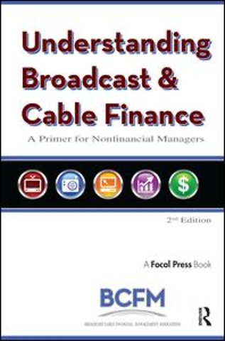 Understanding Broadcast and Cable Finance
