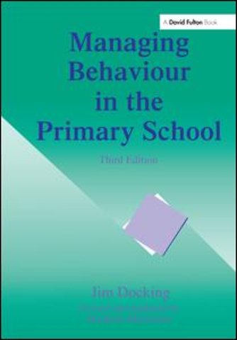Managing Behaviour in the Primary School