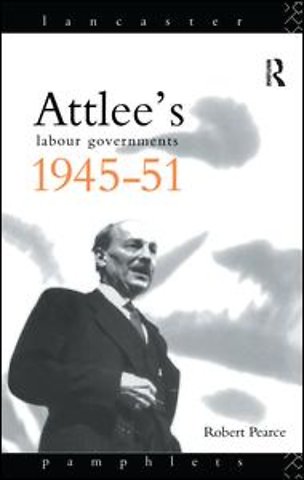 Attlee's Labour Governments 1945-51