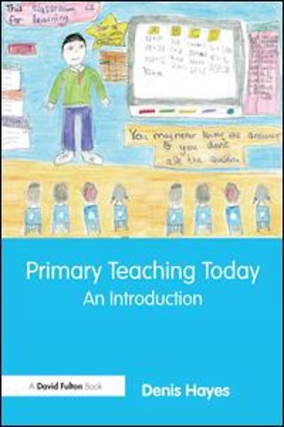 Primary Teaching Today