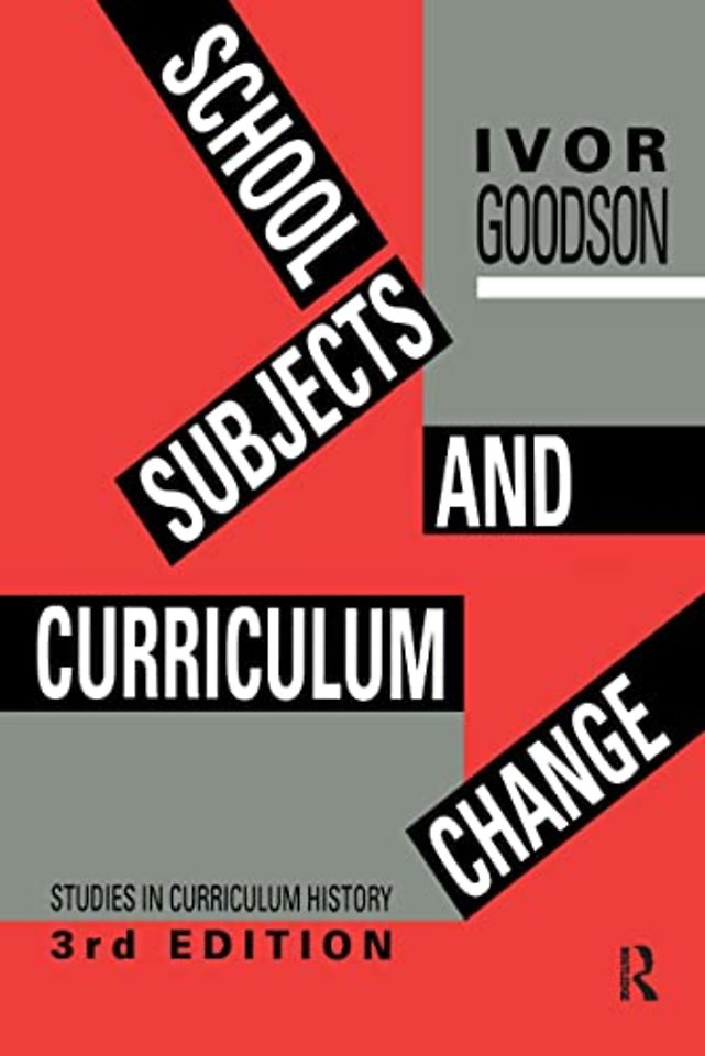 School Subjects and Curriculum Change