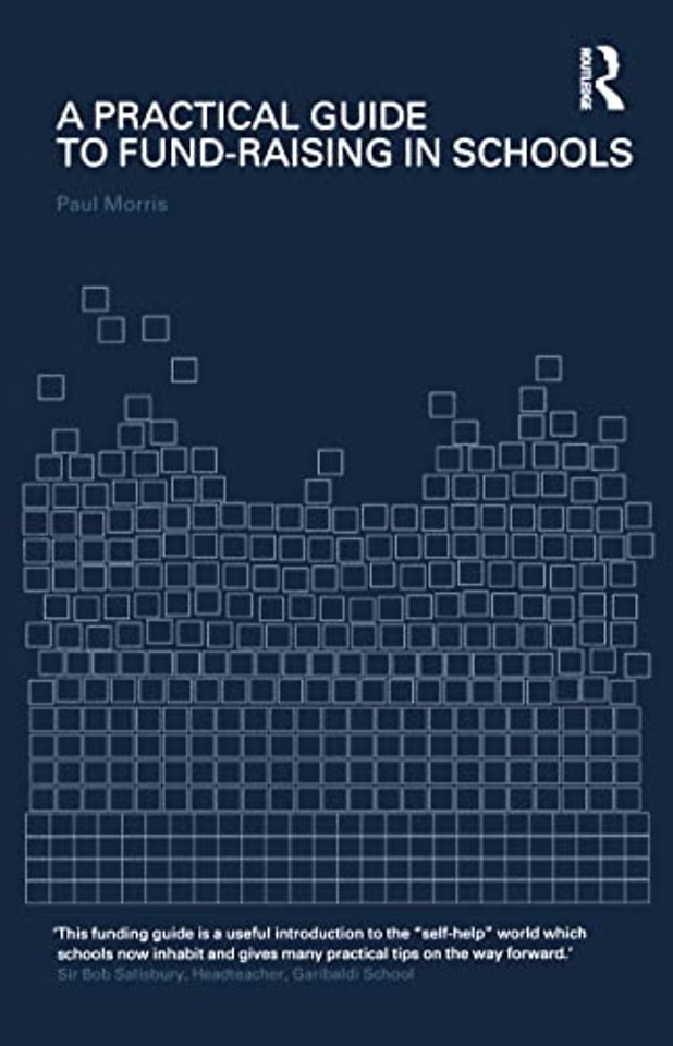 Practical Guide to Fund-Raising in Schools