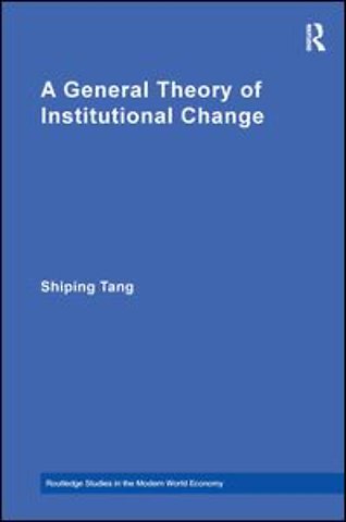 General Theory of Institutional Change